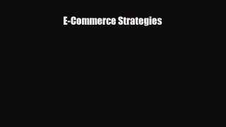 [PDF] E-Commerce Strategies Read Full Ebook