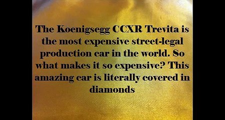 The Most Expensive Car - $4 8 Million Koenigsegg CCXR Trevita
