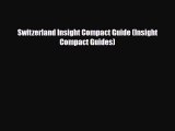 PDF Switzerland Insight Compact Guide (Insight Compact Guides) Ebook
