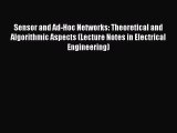 Read Sensor and Ad-Hoc Networks: Theoretical and Algorithmic Aspects (Lecture Notes in Electrical