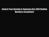 Read Control Your Destiny or Someone Else Will (Collins Business Essentials) Ebook Free