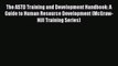 Read The ASTD Training and Development Handbook: A Guide to Human Resource Development (McGraw-Hill