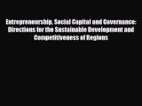 [PDF] Entrepreneurship Social Capital and Governance: Directions for the Sustainable Development