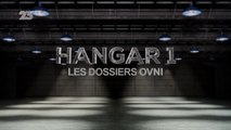 Hangar 1 : Les Dossiers OVNI - S02E08 - Des OVNIs aux Super-Pouvoirs