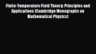 Download Finite-Temperature Field Theory: Principles and Applications (Cambridge Monographs