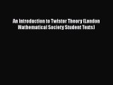 Read An Introduction to Twistor Theory (London Mathematical Society Student Texts) Ebook Free