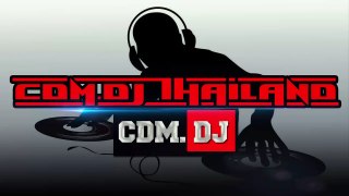 [CDM DJ THAILAND] [Dj.Big] [ Bomba ] [160]