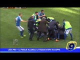 Lega Pro |  La Fidelis allunga, il Foggia si rifà in Coppa