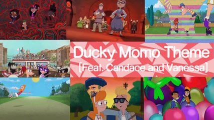 Phineas and Ferb - Ducky Momo Theme Song (Feat Candace and Vanessa)[NEW]