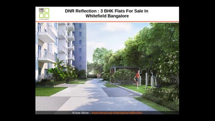 DNR Reflection : 4 bhk Apartments for Sale in Bangalore
