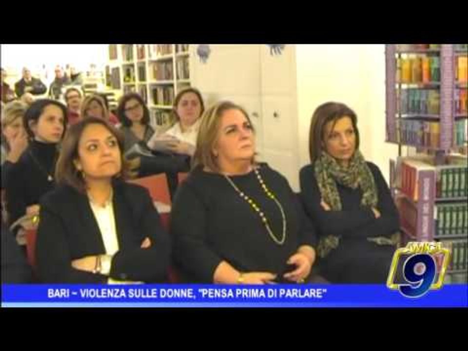Bari |  Violenza sulle donne: "Pensa prima di parlare"