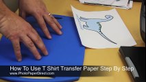 How To Use T Shirt Transfer Paper Step By Step - Education & Entertainment