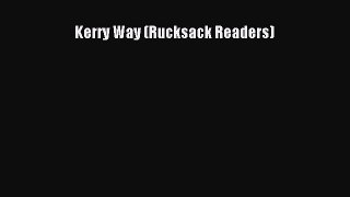 [Download PDF] Kerry Way (Rucksack Readers)  Full eBook