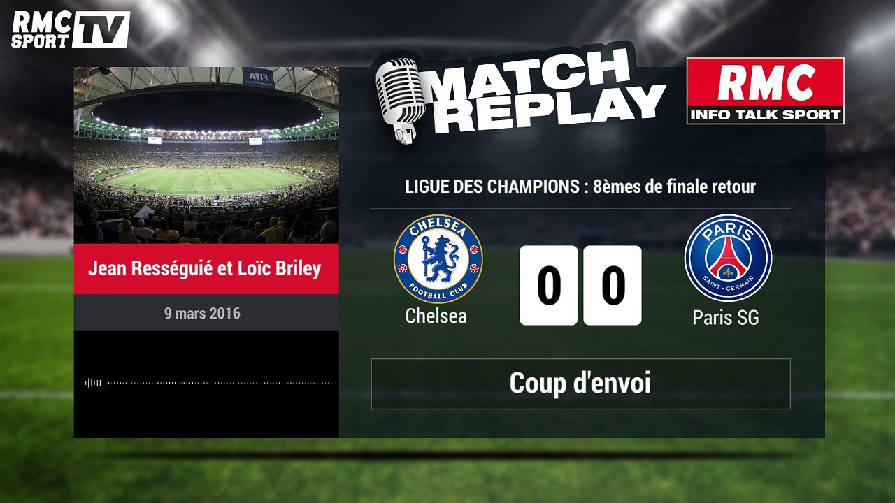 Chelsea - PSG (1-2): Le Goal Replay avec le son RMC Sport