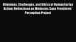 Read Dilemmas Challenges and Ethics of Humanitarian Action: Reflections on Médecins Sans Frontières'