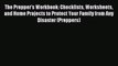 Download The Prepper's Workbook: Checklists Worksheets and Home Projects to Protect Your Family
