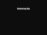 Read Sheltering Sky PDF Online