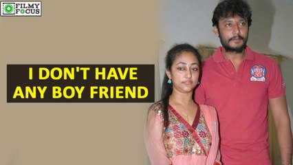 Darshan Wife : I Can Prove that I Don't Have any Boy Friend