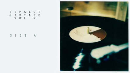 Sepalot - Mixtape Volume 4 [Side A]