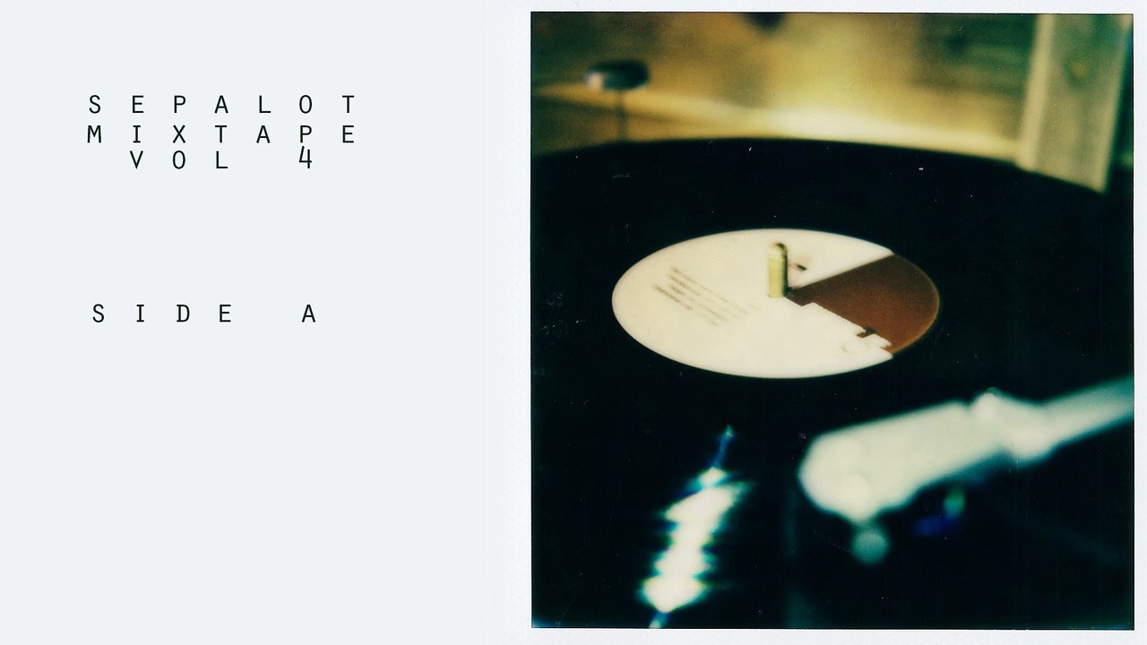 Sepalot - Mixtape Volume 4 [Side A]