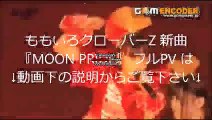 ももいろクローバーZ With Revo 新曲『MOON PRIDE』 フル PV MV LIVE ももクロ 美少女戦士セーラームーンCrystal 主題歌 ニ_HIGH