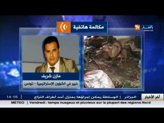 مازن شريف :  تونس أصبحت اليوم تتعامل بصرامة ضد أي اختراق لحدودها