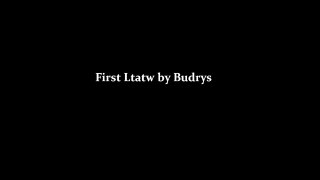 First Ltatw by Budrys