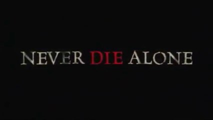 NEVER DIE ALONE (2004) Trailer VO - HD