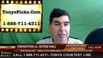 College Basketball Free Pick Seton Hall Pirates vs. Creighton Blue Jays Prediction Odds Preview 3-10-2016
