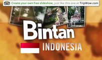 Bintan, Riau, Indonesia and surroundings traveler photos - TripAdvisor TripWow