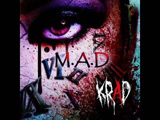 KRAD - M.A.D - 2.残影