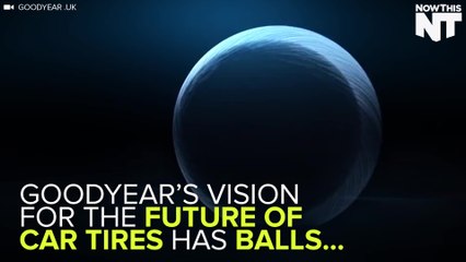 Goodyear Has Some 'Ballsy' Plans For The Future Of Tires
