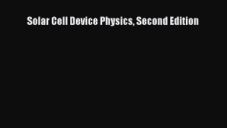 Download Solar Cell Device Physics Second Edition PDF Online