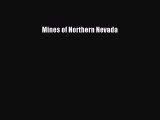 Read Mines of Northern Nevada Ebook Free