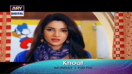 ‘Khoat’ starting from 14th March 2016 on ARY Digital