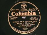 WHEREVER YOU GO by the Ipana Troubadours 1927