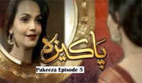 Pakeeza Episode 5 in HD on Hum Tv in High Quality 10 March 2016