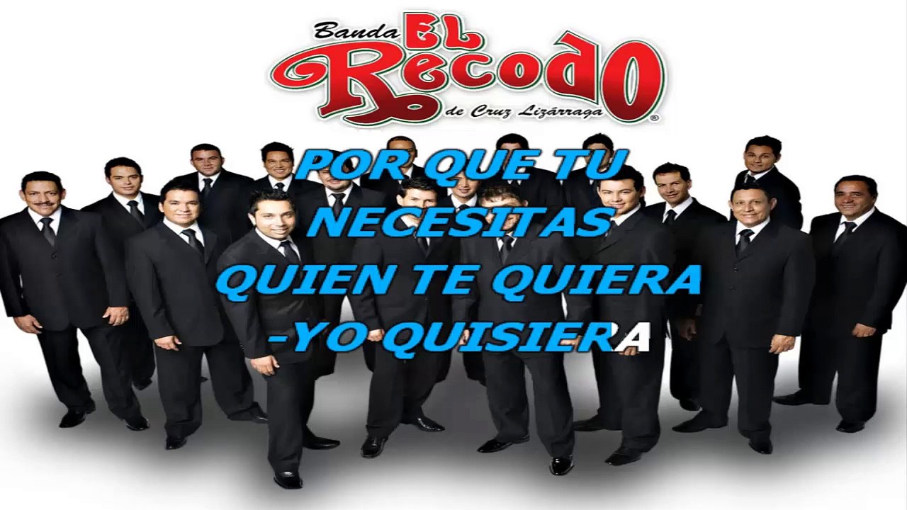 Banda El Recodo - Te ofresco un corazon - karaoke letra