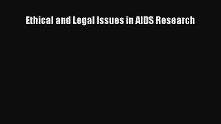 [PDF] Ethical and Legal Issues in AIDS Research [Read] Online
