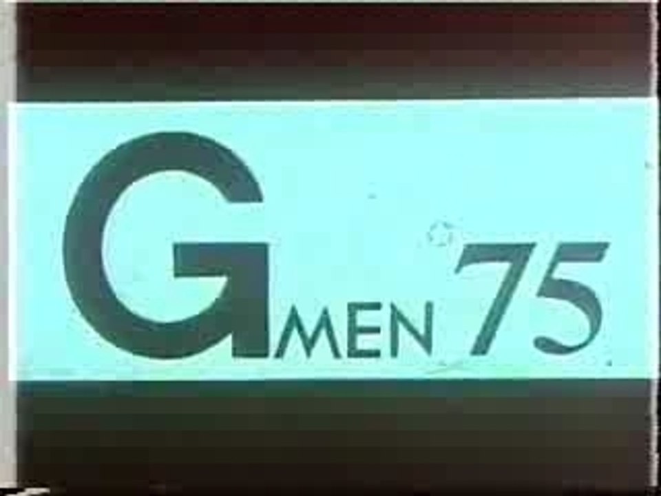 Gmen'''75