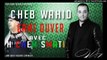 Cheb Wahid & Hichem Smati 2016  Game Over