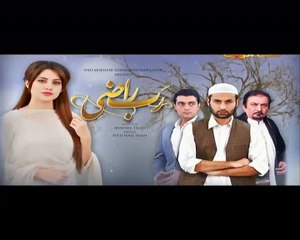 Rab Raazi Episode 9 P3