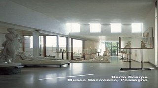 Read Carlo Scarpa  Museo Canoviana  Possagno  Opus 22 Series  Opus  22  Ebook pdf download