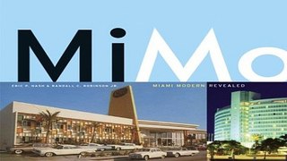 Read MiMo  Miami Modern Revealed Ebook pdf download