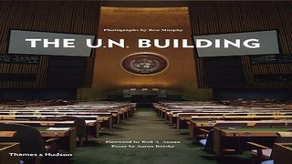 Read The U N  Building  United Nations  Ebook pdf download