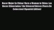 Download Nacer Mujer En China/ Born a Woman in China: Las Voces Silenciadas/ the Silenced Voices