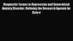 [Download] Diagnostic Issues in Depression and Generalized Anxiety Disorder: Refining the Research
