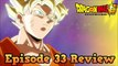 Dragon Ball Super 33 Review: Be Surprised, Universe 6! This is Super Saiyan Son Go