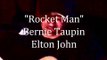 Rocket Man -Bernie Taupin, Elton John Cover