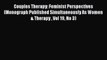 [Download] Couples Therapy: Feminist Perspectives (Monograph Published Simultaneously As Women